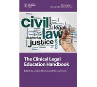 The Clinical Legal Education Handbook (Tascabile) OBserving Law