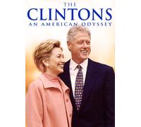 The Clintons: An American Odyssey (DVD) Bill Clinton Hillary Clinton