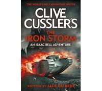 Jack du Brul Clive Cussler’s The Iron St (Copertina rigida) (PRESALE 11/09/2025)