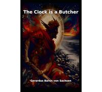 The Clock is a Butcher