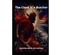 The Clock is a Butcher