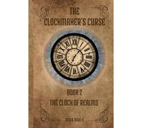 The Clock of Realms: 2