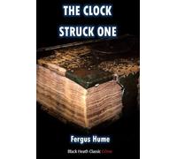 The Clock Struck One