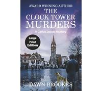 The Clock Tower Murders Large Print Edition