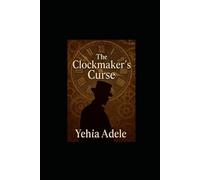 The Clockmaker’s Curse, The Anomaly of Droswick