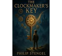 The Clockmaker’s Key