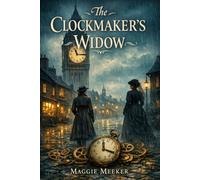 The Clockmaker’s Widow: Inspector Nora Bell Series