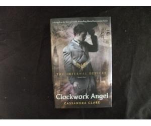 [The Clockwork Angel (Infernal Devices, Book 1)] [By: Clare, Cassandra] [August, 2010]