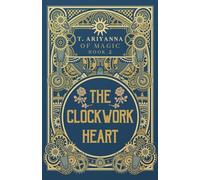 The Clockwork Heart: 2