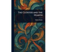The Cloister and the Hearth