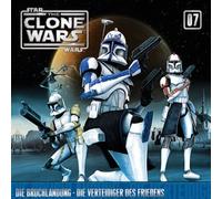 The Clone Wars 07: Die Bruchlandung/ Die Verteidiger des Friedens (CD)