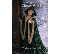 The Closet Witch: A Gentle Guide to Reclaiming Your Magic, Quietly