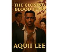 The Closing Blood Tear
