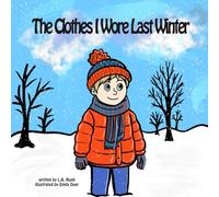 The Clothes I Wore Last Winter