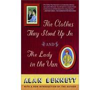 The Clothes They Stood Up In and The Lady in the Van