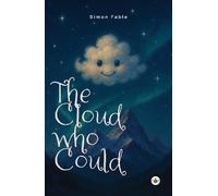 The Cloud who Could