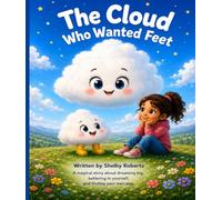 The cloud who wanted feet