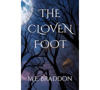 THE CLOVEN FOOT: A Victorian Tale of Deception and Intrigue Annotated)