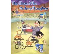 The Clown Who Ordered Laughter