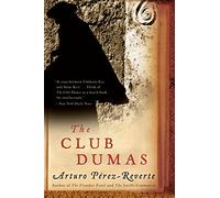 Arturo Perez-Reverte The Club Dumas (Tascabile)
