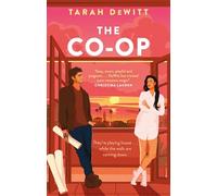 The co-op: as seen on tiktok the steamy second-chance renovation romance ...