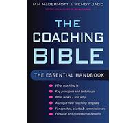 The Coaching Bible: The Essential Handbook