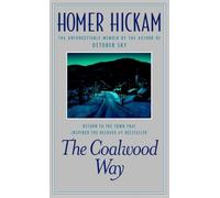 The Coalwood Way: A Memoir: 2