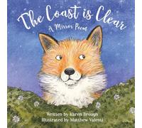 The Coast is Clear: A Calming Bedtime Story to Help Kids Wind Down and Relax
