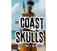 The Coast of Skulls: story of adventure, betrayal and ambition, where a group of warriors search for a cursed treasure.270 pages