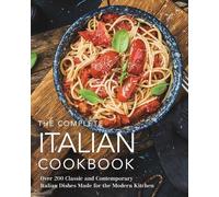 The Coastal Kitchen The Complete Italian Cookbook (Copertina rigida)