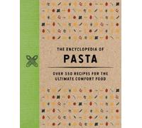 The Coastal Kitchen The Encyclopedia of Pasta (Copertina rigida)