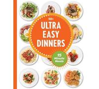 The Coastal Kitchen Ultra Easy Dinners (Copertina rigida)