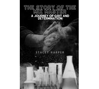 The Cocaine Chef: The Story Of The Mix Master