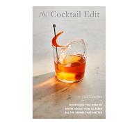 Alice Lascelles The Cocktail Edit (Copertina rigida)