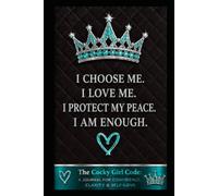 The Cocky Girl Code:: CONFIDENCE, CLARITY & SELF-LOVE JOURNAL