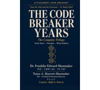 The Code Breaker Years: The Complete Trilogy- Early Years · Trenches · What Endures