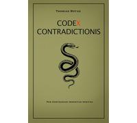 The Code of Contradiction: Per Contrarium Invenitur Veritas