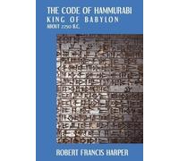 The Code of Hammurabi (Tascabile)