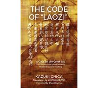 The Code of "Laozi": A Gate for the Great Tao¿The Ultimate Principle of Sexuality Hidden in Laozi's Teaching