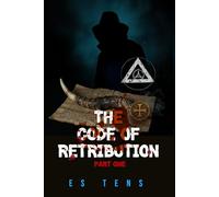 THE CODE OF RETRIBUTION: 1