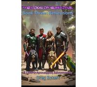 The Code of Survival: Book Three: Reflections