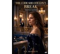 The Code She Couldn't Break: Forbidden Royal Guard Romance - The Maurice Saga Book 1