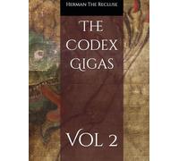 The Codex Gigas: Vol 2
