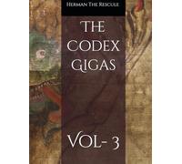 The Codex Gigas: Vol- 3