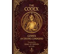 THE CODEX OF DIVINE COMMAND