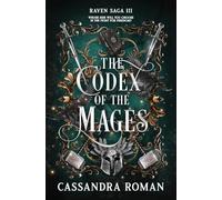 The Codex of the Mages: High Fantasy Trilogy: 3