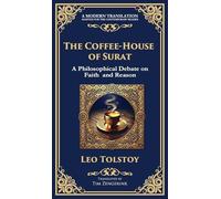 The Coffee-House of Surat: A Parable of Faith, Tolerance, and the Search for Truth (Deluxe Hardbound Edition): 229