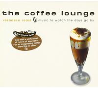 the coffee lounge viennese roast~music to watch the days go by~
