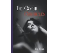 The Coffin Chronicles: Poems and Stories: 3