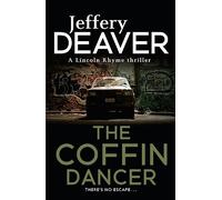 The Coffin Dancer: A gripping and page turning crime thriller with a killer twist from the global bestseller: 2